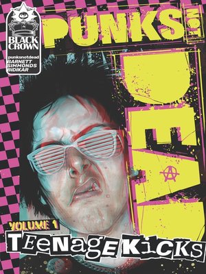 cover image of Punks Not Dead (2018), Volume 1